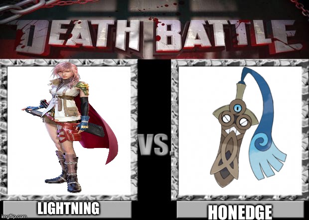 death battle |  LIGHTNING; HONEDGE | image tagged in death battle | made w/ Imgflip meme maker