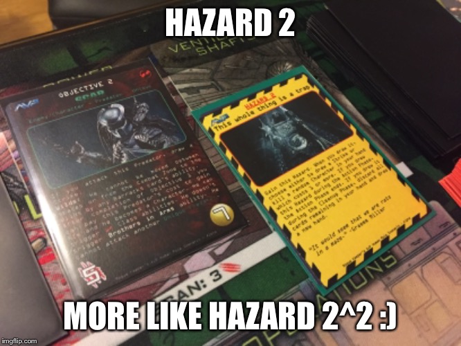 HAZARD 2; MORE LIKE HAZARD 2^2 :) | made w/ Imgflip meme maker