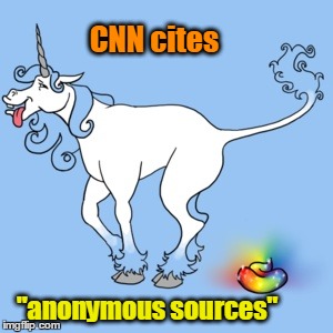 CNN cites; "anonymous sources" | image tagged in pooping unicorn | made w/ Imgflip meme maker