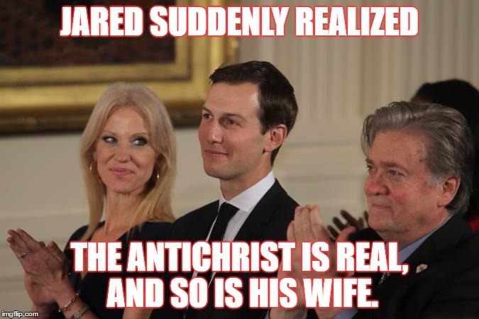JARED SUDDENLY REALIZED; THE ANTICHRIST IS REAL, AND SO IS HIS WIFE. | image tagged in three horsemen | made w/ Imgflip meme maker