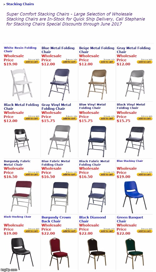 Discount Stacking Chairs Larry Hoffman | image tagged in resin folding chair,metal folding chair,banquet chair | made w/ Imgflip meme maker