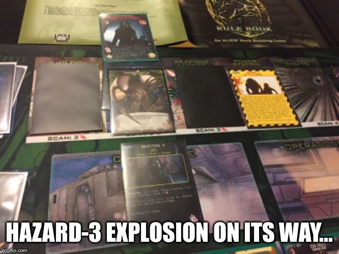 HAZARD-3 EXPLOSION ON ITS WAY... | made w/ Imgflip meme maker