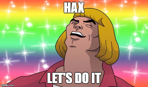 HAX; LET'S DO IT | made w/ Imgflip meme maker