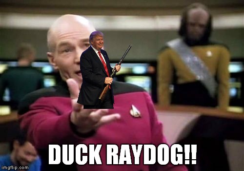 Picard Wtf Meme | DUCK RAYDOG!! | image tagged in memes,picard wtf | made w/ Imgflip meme maker