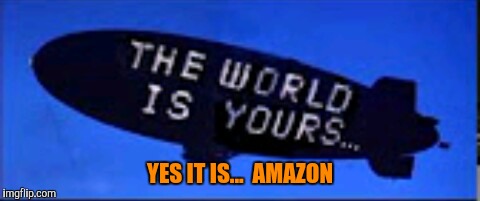 YES IT IS...

AMAZON | image tagged in amazon | made w/ Imgflip meme maker