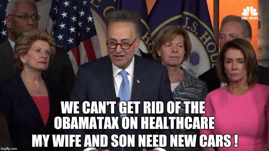 "It's all about the Benjamins , Baby" | WE CAN'T GET RID OF THE OBAMATAX ON HEALTHCARE; MY WIFE AND SON NEED NEW CARS ! | image tagged in democrat congressmen,let's raise their taxes,luxurious,lifestyle,politicians | made w/ Imgflip meme maker