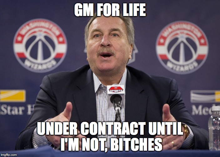 GM FOR LIFE; UNDER CONTRACT UNTIL I'M NOT, BITCHES | made w/ Imgflip meme maker