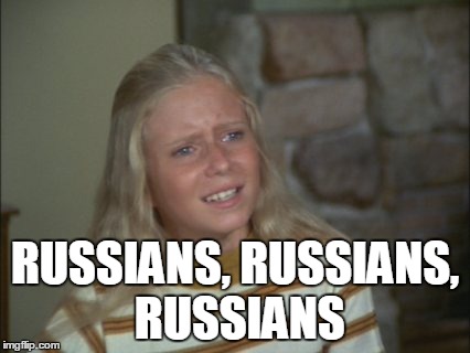 RUSSIANS, RUSSIANS, RUSSIANS | made w/ Imgflip meme maker