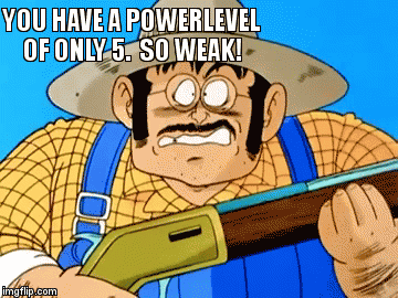 YOU HAVE A POWERLEVEL OF ONLY 5.  SO WEAK! | image tagged in gifs | made w/ Imgflip video-to-gif maker