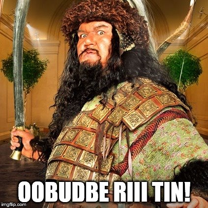 Attila the Hun | OOBUDBE RIII TIN! | image tagged in attila the hun | made w/ Imgflip meme maker