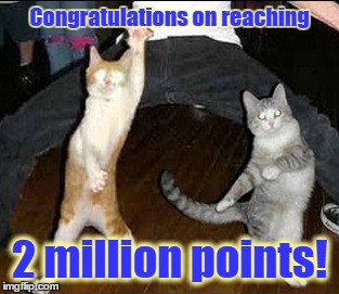 Congratulations on reaching 2 million points! | made w/ Imgflip meme maker