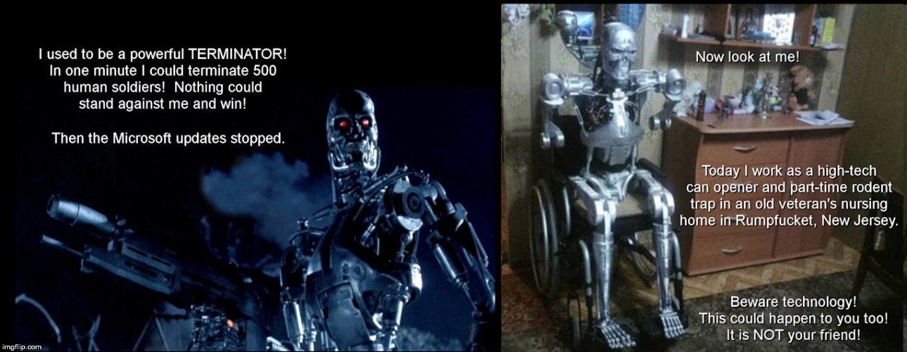 Ex-Terminators Never Die.They Are Recycled! | image tagged in terminator | made w/ Imgflip meme maker