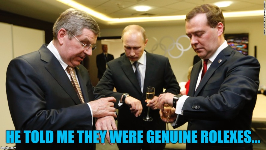 They're bound to have the right time for somewhere, right? :) | HE TOLD ME THEY WERE GENUINE ROLEXES... | image tagged in memes,putin,watches,politics,russia,vladimir putin | made w/ Imgflip meme maker
