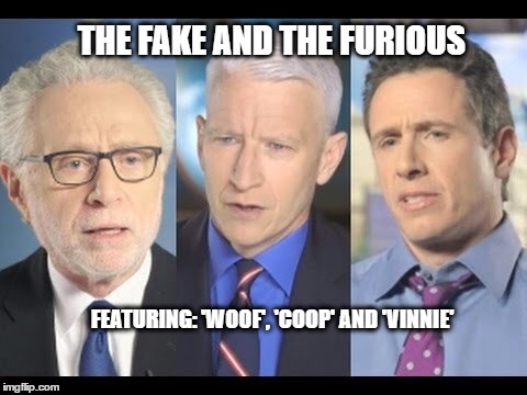 CNN | THE FAKE AND THE FURIOUS; FEATURING: 'WOOF', 'COOP' AND 'VINNIE' | image tagged in cnn | made w/ Imgflip meme maker