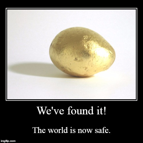 GoldenTaterz | image tagged in funny,potato,gold | made w/ Imgflip demotivational maker