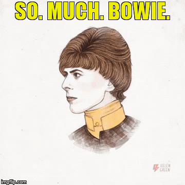 SO. MUCH. BOWIE. | image tagged in gifs | made w/ Imgflip video-to-gif maker