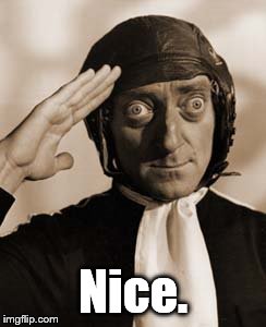 Marty Feldman copy that! | Nice. | image tagged in copy that | made w/ Imgflip meme maker