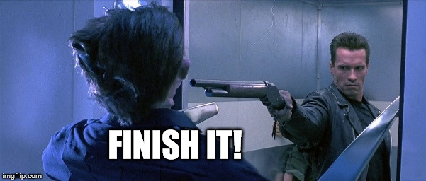 FINISH IT! | made w/ Imgflip meme maker