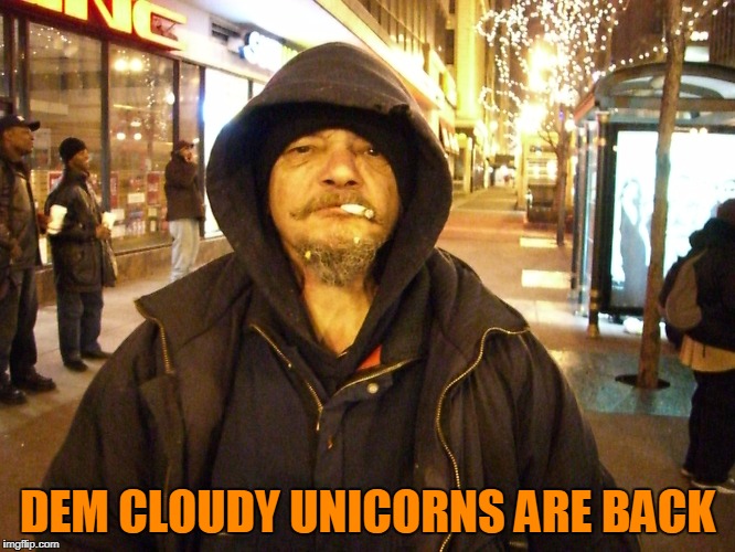 DEM CLOUDY UNICORNS ARE BACK | made w/ Imgflip meme maker