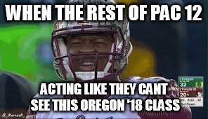 Squints Winston | WHEN THE REST OF PAC 12; ACTING LIKE THEY CANT SEE THIS OREGON '18 CLASS | image tagged in oregon football,jameis winston,college football,recruiting,ducks football | made w/ Imgflip meme maker