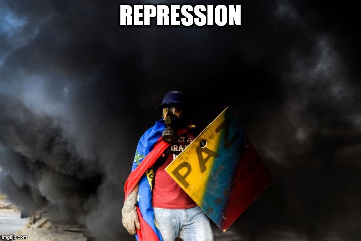 REPRESSION | image tagged in venezuela | made w/ Imgflip meme maker