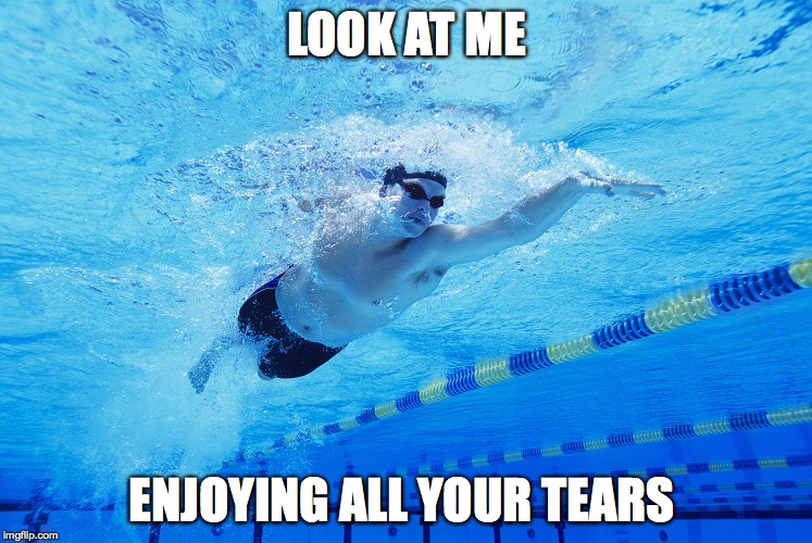 your tears bring me joy | LOOK AT ME; ENJOYING ALL YOUR TEARS | image tagged in tears,crying,cry baby | made w/ Imgflip meme maker