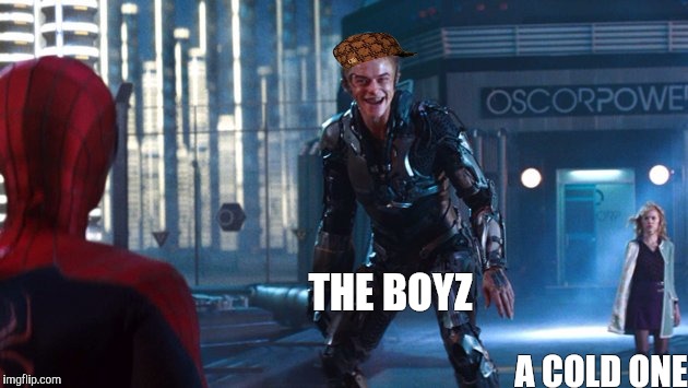 Too Soon? | THE BOYZ; A COLD ONE | image tagged in spiderman,green goblin,gwen stacy,memes,too soon | made w/ Imgflip meme maker