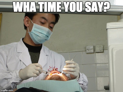 WHA TIME YOU SAY? | made w/ Imgflip meme maker