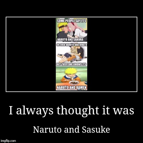 image tagged in naruto shippuden,demotivationals | made w/ Imgflip demotivational maker
