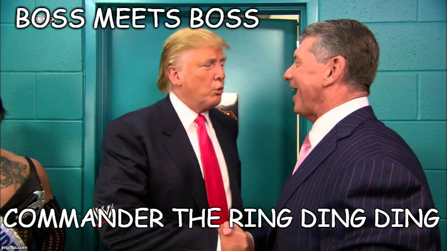 CTRDD | BOSS MEETS BOSS; COMMANDER THE RING DING DING | image tagged in president | made w/ Imgflip meme maker