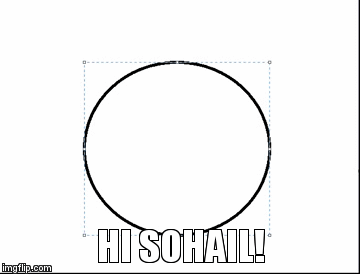 HI SOHAIL! | image tagged in gifs | made w/ Imgflip video-to-gif maker
