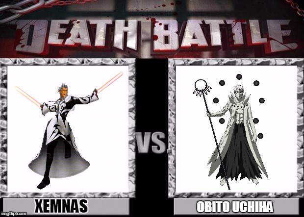Death Battle Template | OBITO UCHIHA; XEMNAS | image tagged in death battle template | made w/ Imgflip meme maker