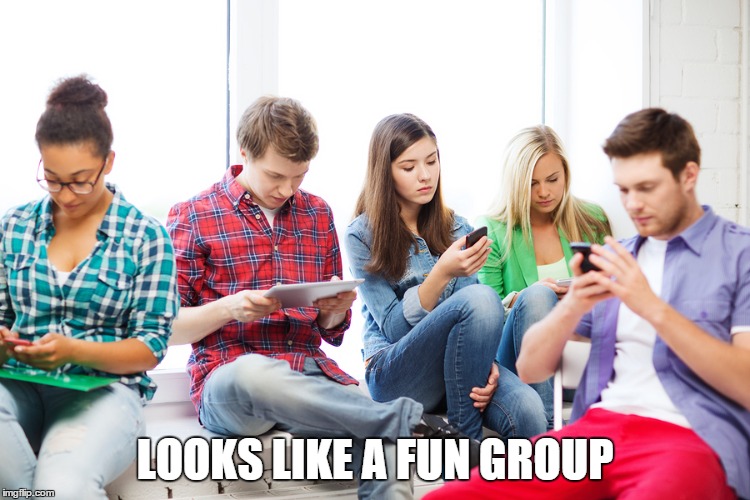 LOOKS LIKE A FUN GROUP | made w/ Imgflip meme maker