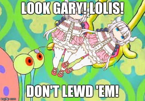 LOOK GARY! LOLIS! DON'T LEWD 'EM! | image tagged in dragon lolis,don't lewd the dragon lolis,spongebob squarepants,gary,kanna | made w/ Imgflip meme maker