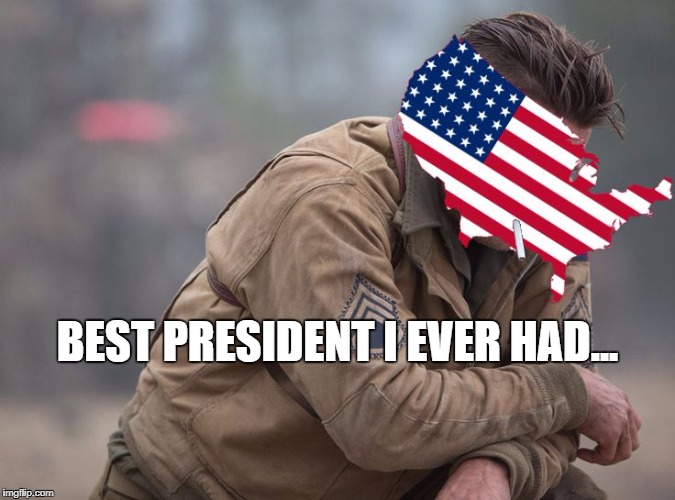 Nobody Said the "Trump Train" Would be Easy | BEST PRESIDENT I EVER HAD... | image tagged in best 'x' i ever had 'murica edition,fury,america,politics,donald trump,trump | made w/ Imgflip meme maker