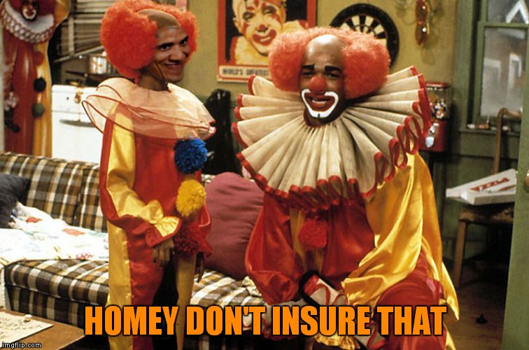 HOMEY DON'T INSURE THAT | made w/ Imgflip meme maker