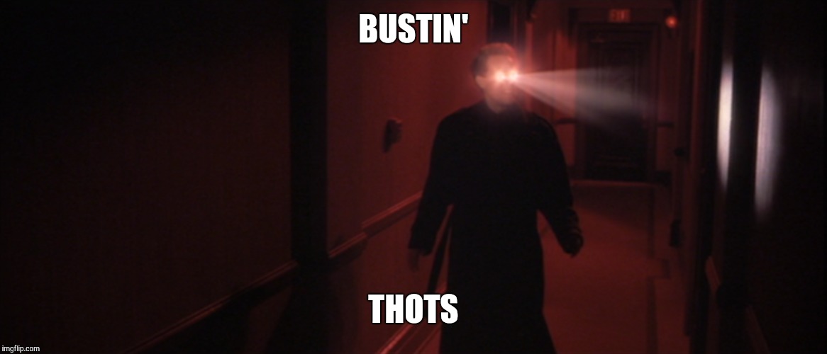 BUSTIN'; THOTS | image tagged in ghostbusters 2 | made w/ Imgflip meme maker