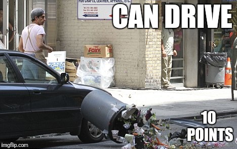 CAN DRIVE 10 POINTS | made w/ Imgflip meme maker