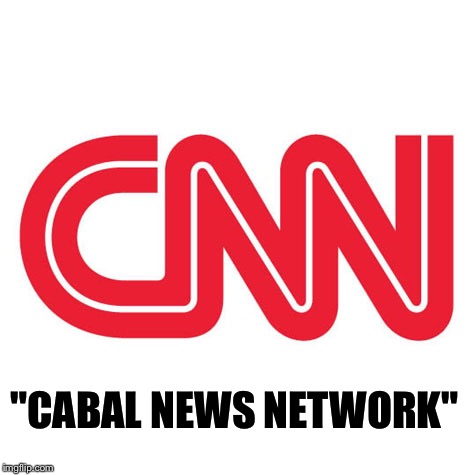 CNN (Cabal News Network) | "CABAL NEWS NETWORK" | image tagged in cnn cabal news network | made w/ Imgflip meme maker