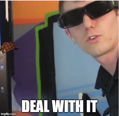 Deal with it; Linus. | DEAL WITH IT | image tagged in linus,deal with it | made w/ Imgflip meme maker