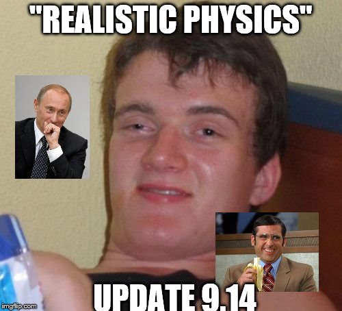 Realism....9.14 | "REALISTIC PHYSICS"; UPDATE 9.14 | image tagged in world of tanks | made w/ Imgflip meme maker