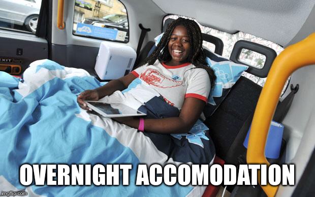 OVERNIGHT ACCOMODATION | made w/ Imgflip meme maker