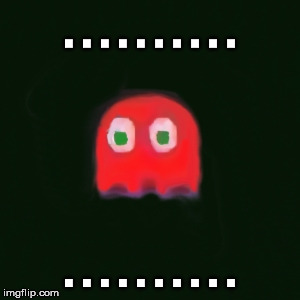 Think Outside The Maze | . . . . . . . . . . . . . . . . . . . . | image tagged in blinky pac man,pacman,red,green eyes,mac the rip,az side | made w/ Imgflip meme maker