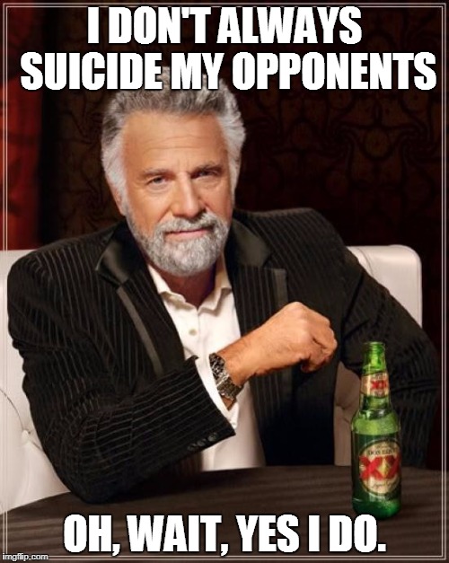 A Convenient Untruth | I DON'T ALWAYS SUICIDE MY OPPONENTS; OH, WAIT, YES I DO. | image tagged in memes,the most interesting man in the world,suicide,fake news,politics,political meme | made w/ Imgflip meme maker