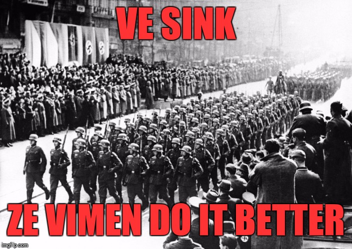 VE SINK ZE VIMEN DO IT BETTER | made w/ Imgflip meme maker