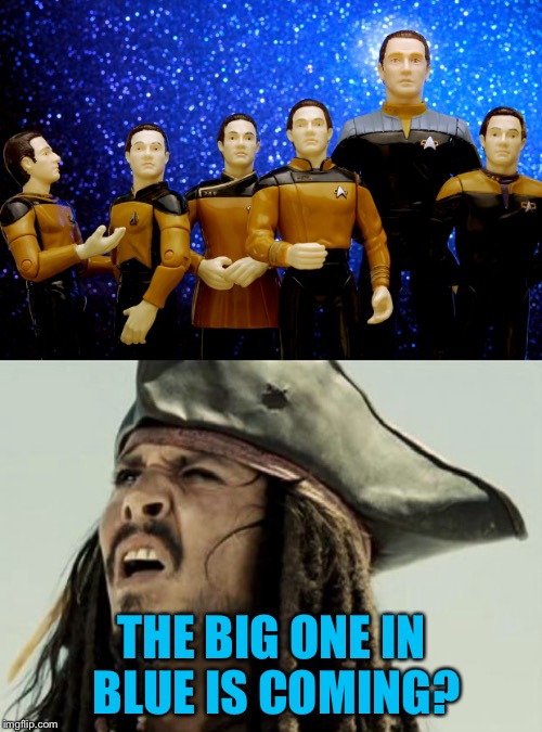 THE BIG ONE IN BLUE IS COMING? | made w/ Imgflip meme maker