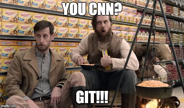 YOU CNN? GIT!!! | image tagged in u da law | made w/ Imgflip meme maker