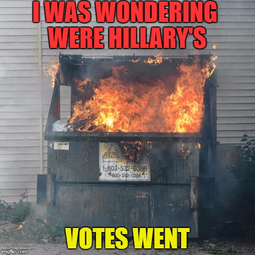 GOODBYE 2016 | I WAS WONDERING WERE HILLARY'S; VOTES WENT | image tagged in goodbye 2016 | made w/ Imgflip meme maker