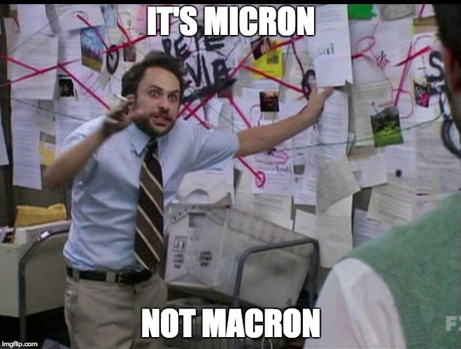 Trying to explain | IT'S MICRON; NOT MACRON | image tagged in trying to explain | made w/ Imgflip meme maker