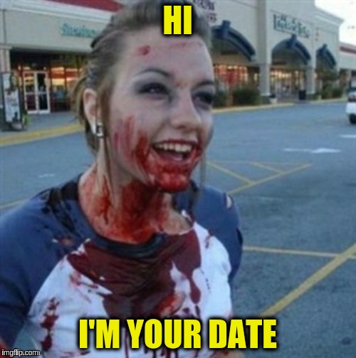 HI I'M YOUR DATE | made w/ Imgflip meme maker